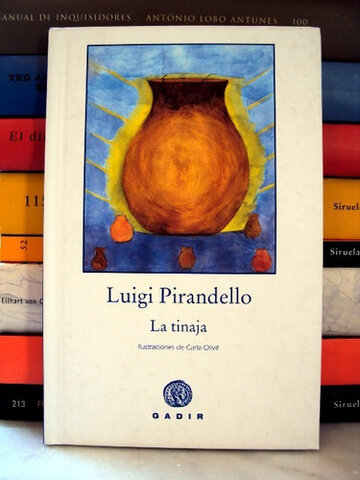 "La Tinaja" Luigi Pirandello
