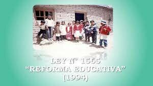 Reforma educativa 1565 (7 Julio de 1994)