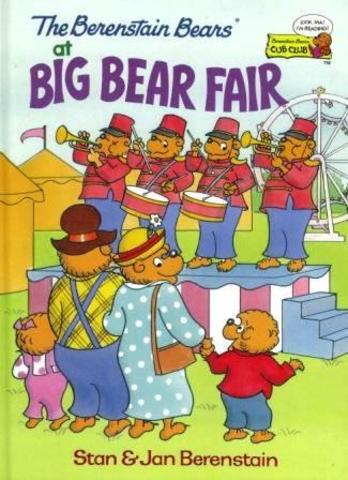 The Berenstain Bears at Big Bear Fair published.