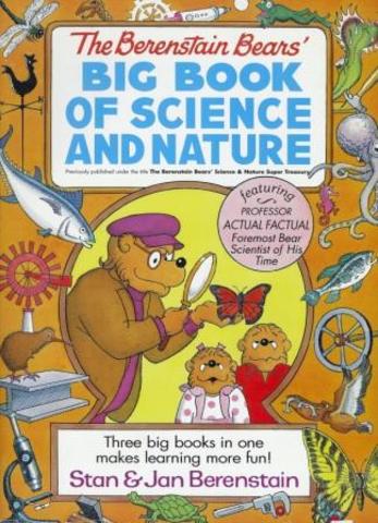 The Berenstain Bears Big Book of Science and Nature published.