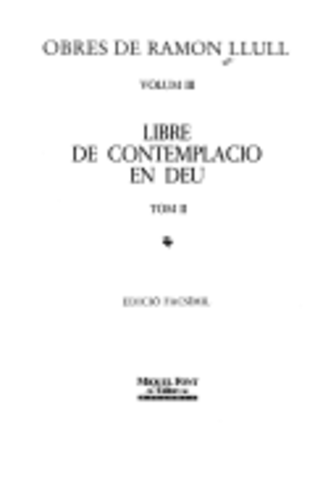 Ramon Llull escriu "Llibre de contemplació en Déu"