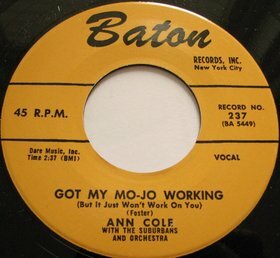"Got My Mojo Working"