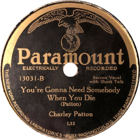 You're Gonna Need Somebody When You Die