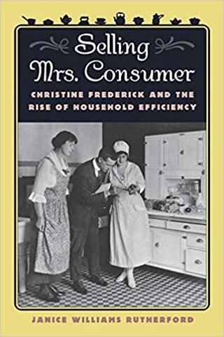 Selling Mrs consumer - Christine Frederick