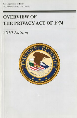 1° Ley de carácter general de los Estados Unidos (Privacy Act)