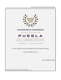 Última Reforma de la Ley del Centro Estatal de Mediación del Estado de Puebla