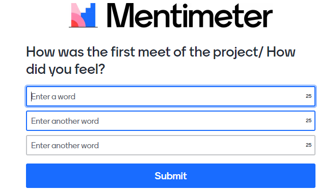 The feedback survey of the first meeting