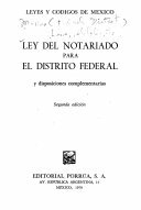 LEY DEL NOTARIADO PARA EL DISTRITO FEDERAL