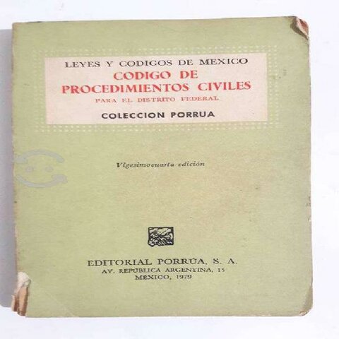 CÓDIGO DE PROCEDIMIENTOS CIVILES DEL ENTONCES D.F.