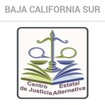 CENTRO DE JUSTICIA ALTERNATIVA DE BCS