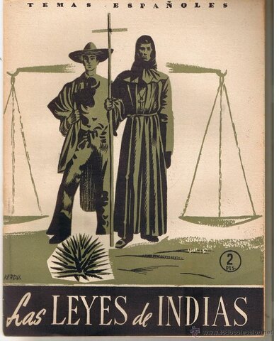 Epoca Colonial Leyes de Indias