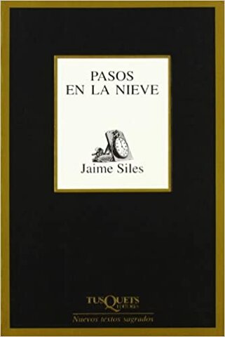 Pasos en la nieve-Jaime Siles