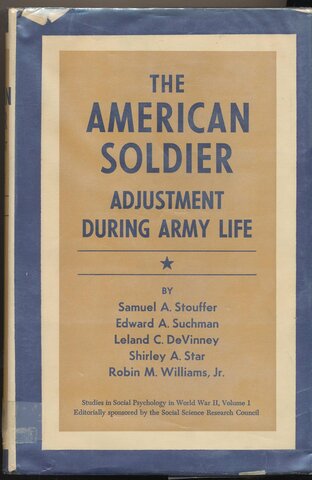 The Aerican Soldier (Stouffer et al).