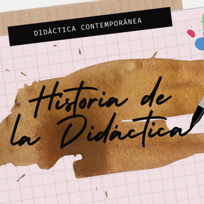 Timeline: Historia de la Didáctica