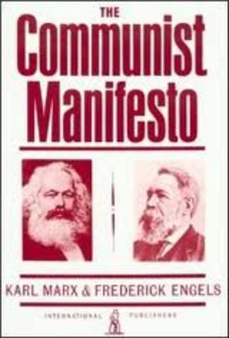 Marx and Engels publish The Communist Manifesto