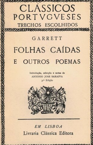 São feitas duas edições de "Folhas Caídas"