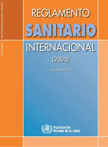 El Reglamento Sanitario Internacional