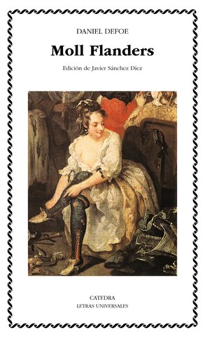 D. Defoe: Moll Flanders