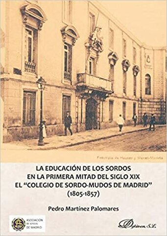 "REAL COLEGIO DE SORDOMUDOS Y CIEGOS DE MADRID"