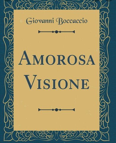 Amorosa visione