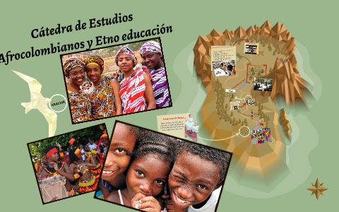 La etnoeducación y la cátedra de estudios afrocolombianos