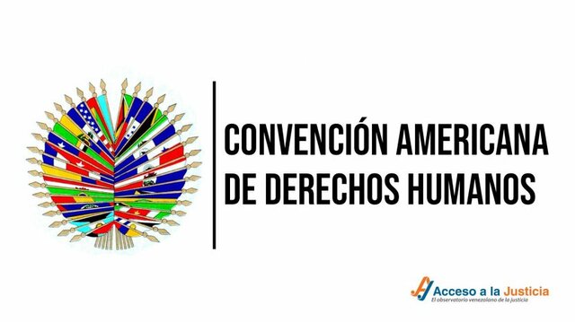 Convención Americana sobre Derechos Humanos "Pacto de San José de Costa Rica"