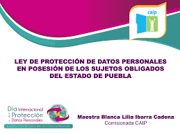 Ley de Protección de Datos Personales en Posesión de Sujetos Obligados en el Estado de Puebla