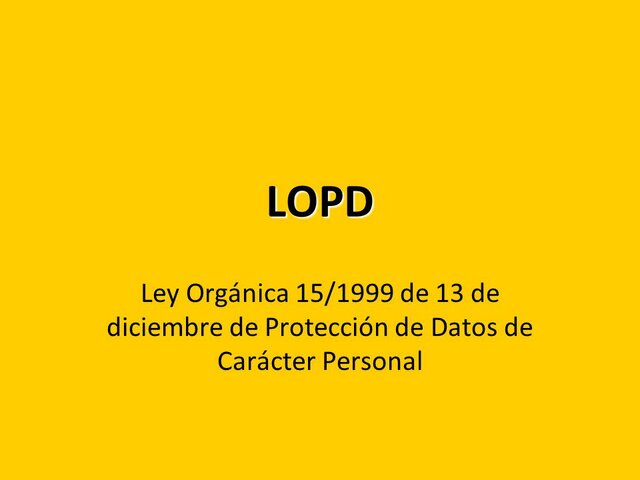 Ley Orgánica 15/1999