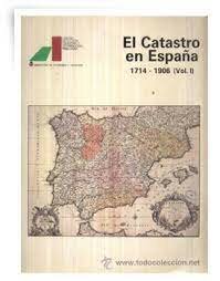 CREACION 1er CATASTRO EN ESPAÑA