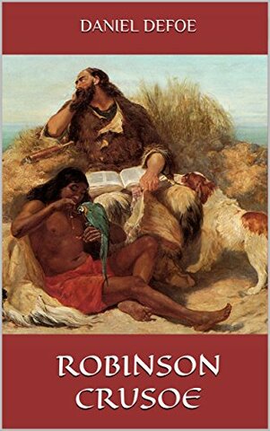 D. Defoe: Robinson Crusoe