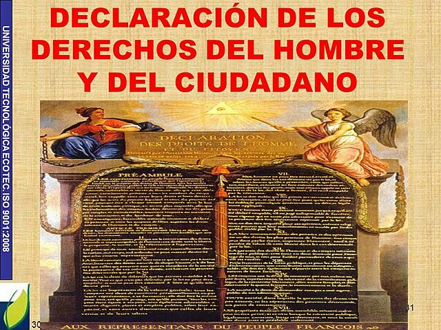 •	LA REVOLUCIÓN FRANCESA, Y LA DECLARACIÓN DE LOS DERECHOS DEL HOMBRE Y DEL CIUDADANO (1779