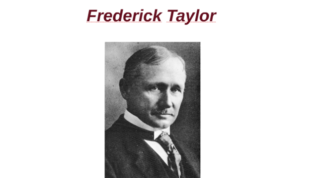 Fredrick Taylor