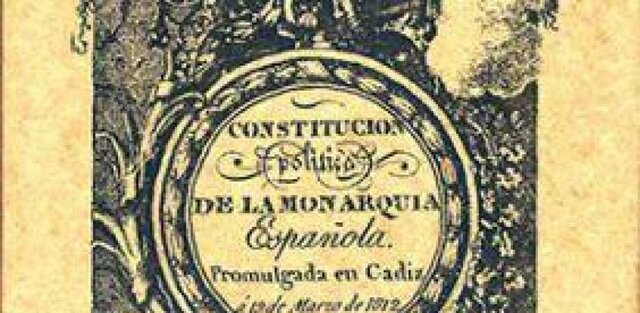 La Constitución de Cádiz ("La Pepa")