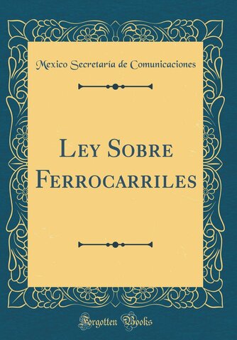 Ley General de Ferrocarriles