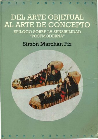 oseph Kosuth, el máximo representante del arte conceptual, habla del “arte comoidea”, lo cual subraya la ausencia de la materialidad física del objeto.