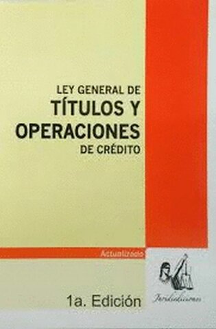 Ley general de Título y Operaciones de Crédito