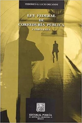 Ley Federal de Correduría Pública