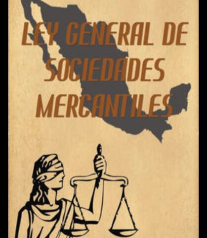 Ley General de Sociedades Mercantiles