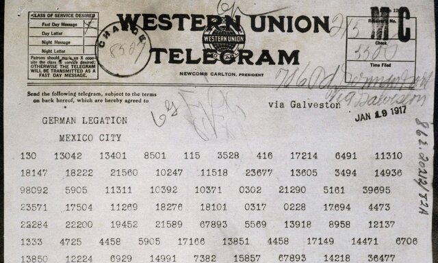 The British intercept a telegram sent by Alfred Zimmermann in the German Foreign Office to the German embassies in Washington, D.C