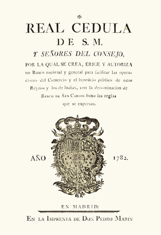 Creación del Banco de San Carlos