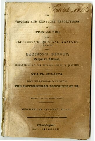 Thomas Jefferson wrote the first Kentucky and Virginia Resolutions.