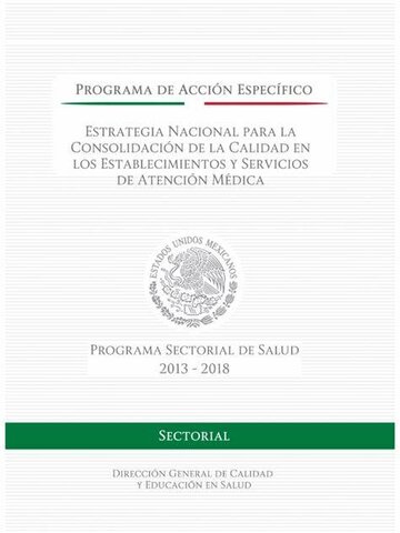 Estrategia Nacional para la Consolidación de la Calidad de los Establecimientos y Servicios de Atención Médica