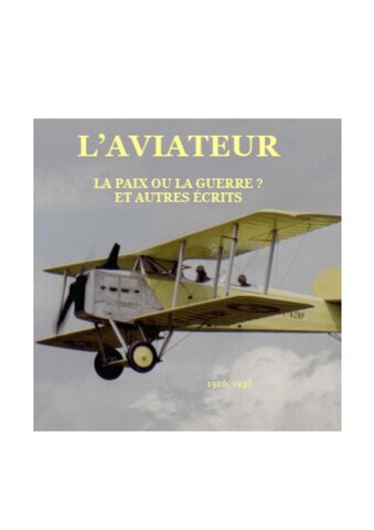 1926 AVRIL Saint-Exupéry publie "L'Aviateur"
