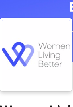 Co-Founded Women Living Better