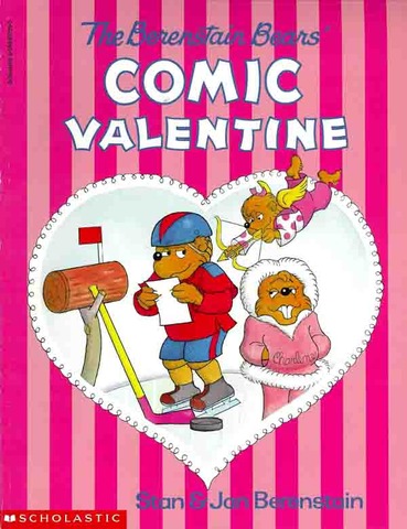 The Berenstain Bears Comic Valentine published.