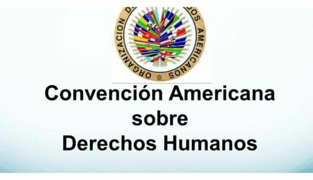 Convención Americana de Derechos Humanos