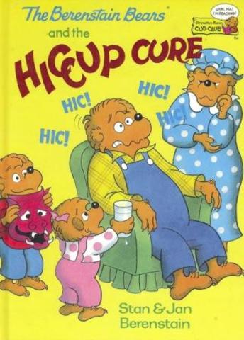 The Berenstain Bears and the Hiccup Cure published.