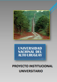 Elevación del Proyecto Institucional Universitario - PIU