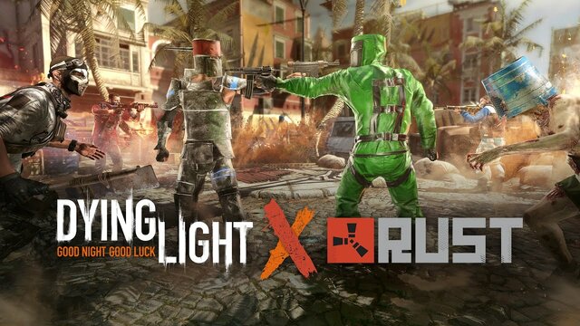 Dying light x rust