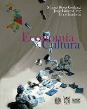 Surge el proyecto Economía y Cultura en la Universidad Autónoma de la Ciudad de México (UACM)